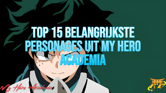 Top 15 belangrijkste personages uit My Hero Academia