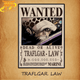 Wanted Trafalgar D. Water Law Poster - One Piece™